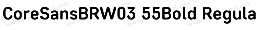 CoreSansBRW03 55Bold Regular字体转换